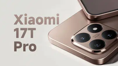 Xiaomi 17T Pro tanıtıldı : Fiyatı ne kadar olacak?