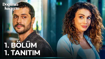 Doğanın Kanunu dizisinin yayın tarihi ne zaman? İlk fragman yayınlandı!