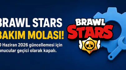Brawl Stars bakım süreci ne zaman sona erecek ve oyuncular neler bekleyebilir?