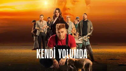 Kendi Yolumda filminin konusu nedir, oyuncuları kimler?