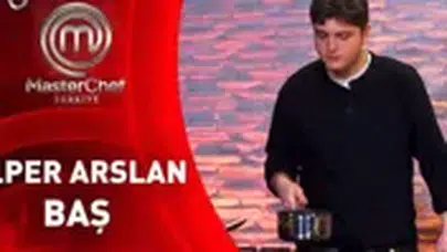 MasterChef Alper kimdir? Alper Arlan Baş İlhan kaç yaşında ve nereli?