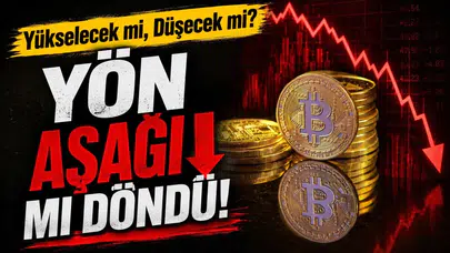 Bitcoin fiyatında son durum: BTC yükselecek mi, düşecek mi?