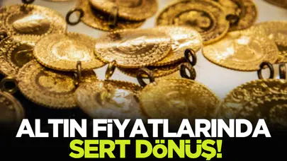 Altın fiyatlarında sert dönüş ne anlama geliyor?