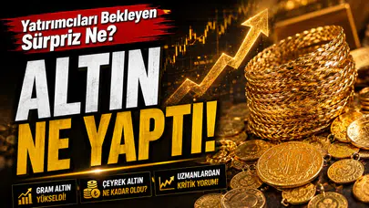 Altın fiyatları yeniden mi şekilleniyor? Yatırımcıları bekleyen sürpriz ne?
