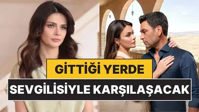 Uzak Şehir'in yeni sezon çekim tarihi belli oldu : Alya, sevgilisiyle yurt dışında karşılaşacak