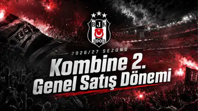 Beşiktaş kombine fiyatları ve satış süreci hakkında bilgi veriyor mu?