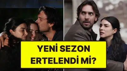 Taşacak Bu Deniz'in yayın tarihi ertelendi mi? Yeni sezon için dikkat çeken iddia