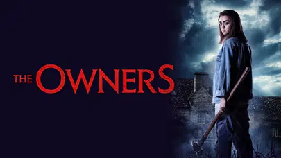 Evdekiler (The Owners) filminin konusu nedir, oyuncuları kimler?
