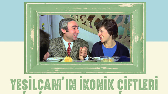 Yeşilçam'ın Çiftleri