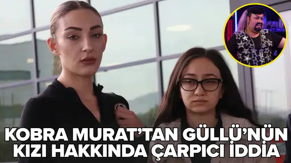 Kobra Murat'tan çarpıcı iddia: Tuğyan, kendi çocuğunu öldürmek istemiş
