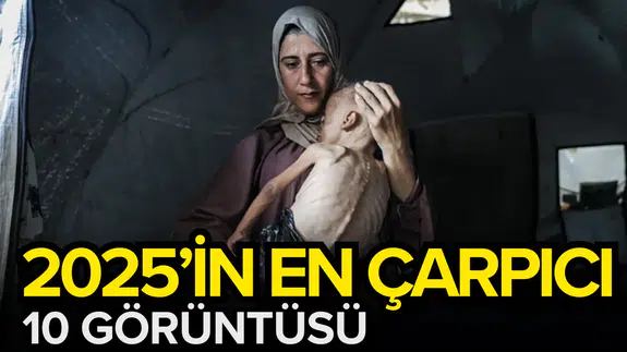 2025’in en çarpıcı 10 görüntüsü