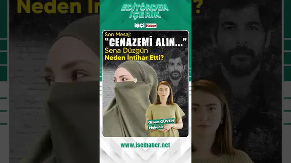 Sena Düzgün’ün intihar mektubu ortaya çıktı!