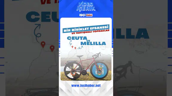 Ceuta ve Melilla: Afrika'da bulunan Avrupa şehirlerinin gizemli tarihi