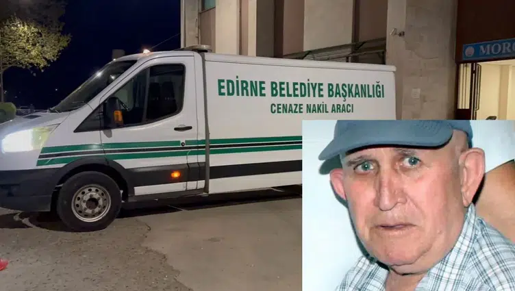 Edirne’de 7 gündür kayıp olan 72 yaşındaki adam ölü bulundu