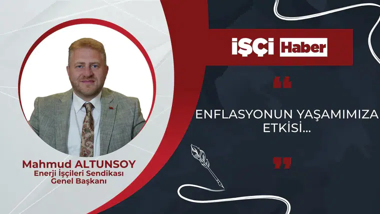 ENFLASYONUN YAŞAMIMIZA ETKİSİ…