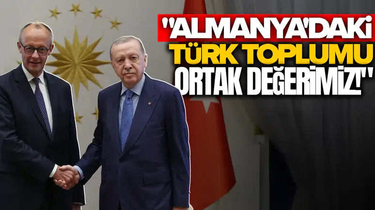 Cumhurbaşkanı Erdoğan ile Merz'den ortak açıklama!