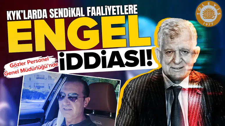 KYK’larda sendikal faaliyetlere engel iddiası: Gözler Personel Genel Müdürlüğü’nde