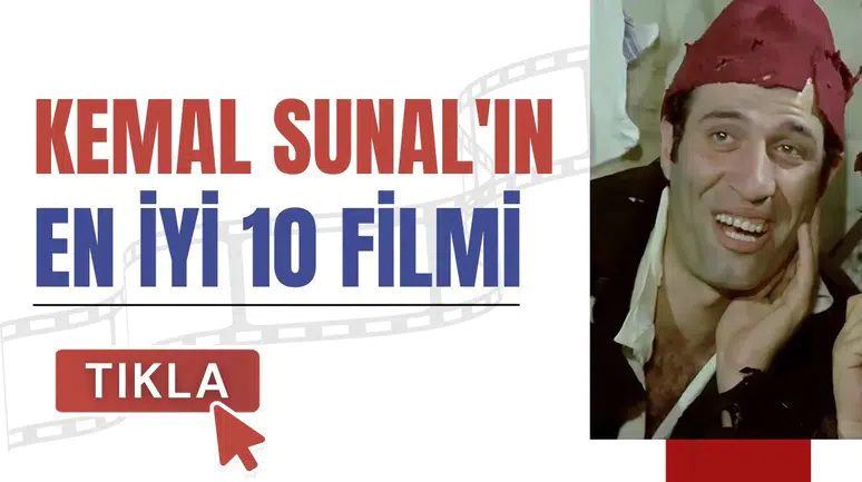 Kemal Sunal'ın en iyi 10 filmi