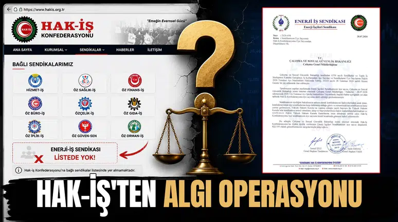 Hak-İş'ten algı operasyonu