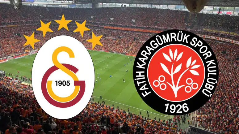 Fatih Karagümrük ile Galatasaray karşı karşıya geliyor: Maç ne zaman, saat kaçta, hangi kanalda canlı yayınlanacak?
