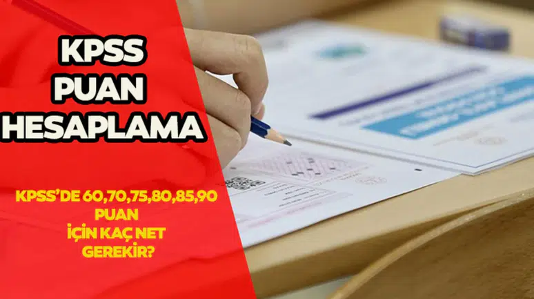 KPSS puanı hesaplama : Adaylar için doğru ve yanlış sayıları nasıl etkiliyor?