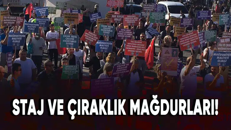 Staj ve Çıraklık Mağdurları!