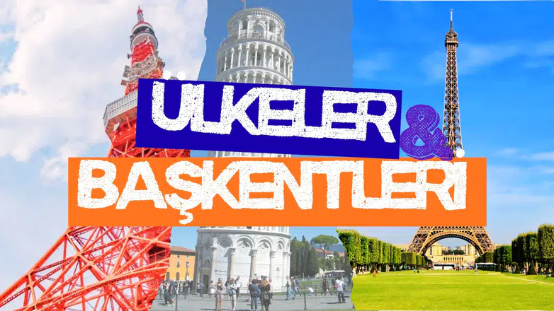 Dünya'nın en çok merak edilen ülkeleri ve başkentleri