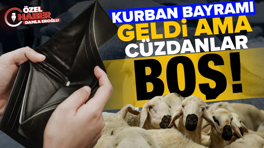 Kurban Bayramı geldi ama cüzdanlar boş!