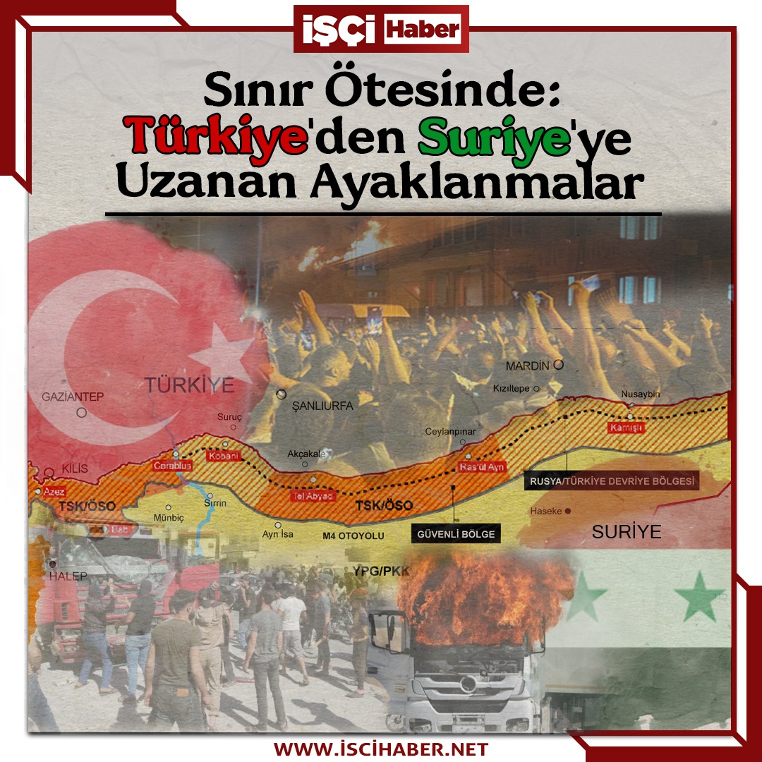 Sınır Ötesinde: Türkiye'den Suriye'ye Uzanan Ayaklanmalar 1