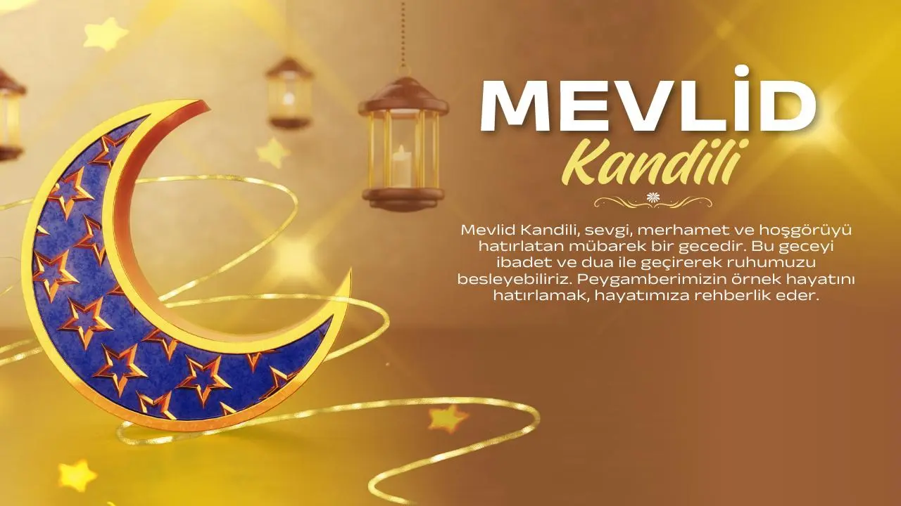 Mevlid Kandili’nin önemi: Kandil geceleri neden bu kadar değerlidir? 2