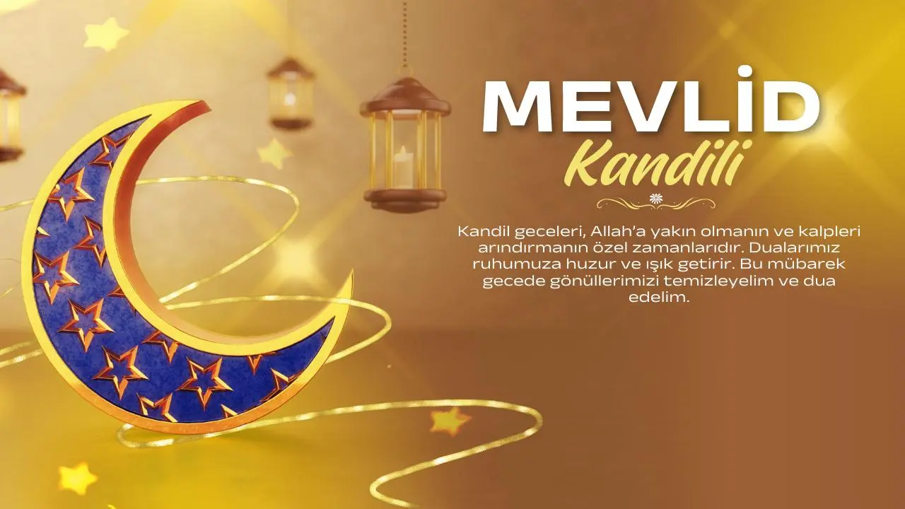 Mevlid Kandili’nin önemi: Kandil geceleri neden bu kadar değerlidir? 21