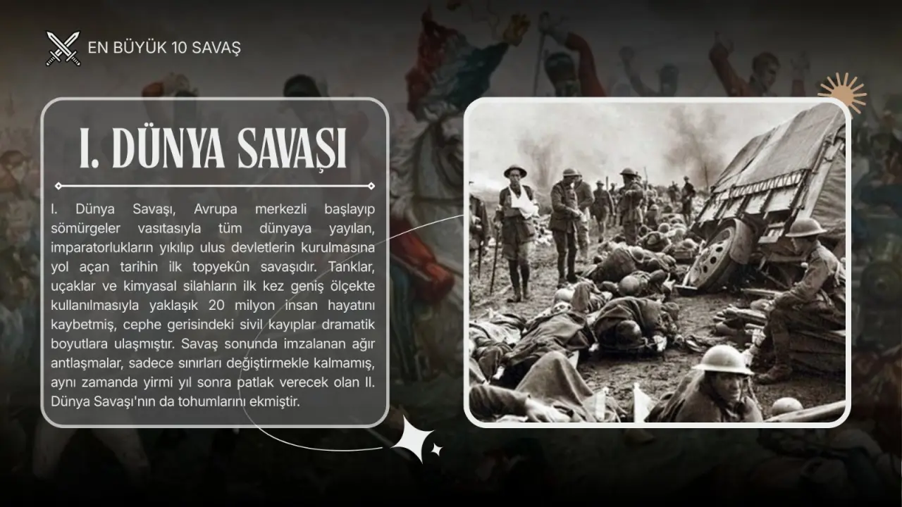 Tarihin kanlı mirası : En büyük 10 savaş 8