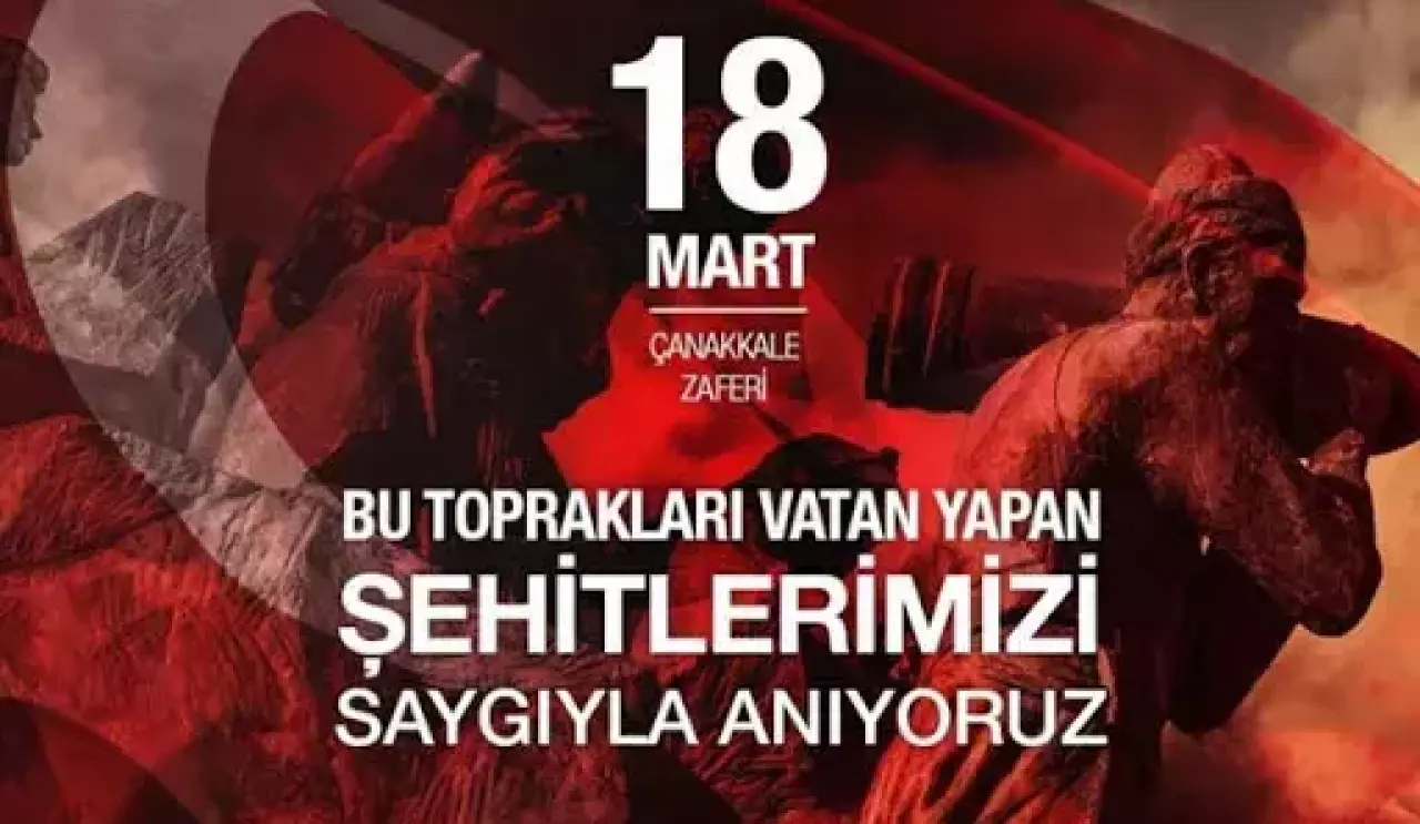 18 MART MESAJLARI VE SÖZLERİ || Resimli 18 Mart Çanakkale Zaferi ve Şehitleri Anma Günü mesajları