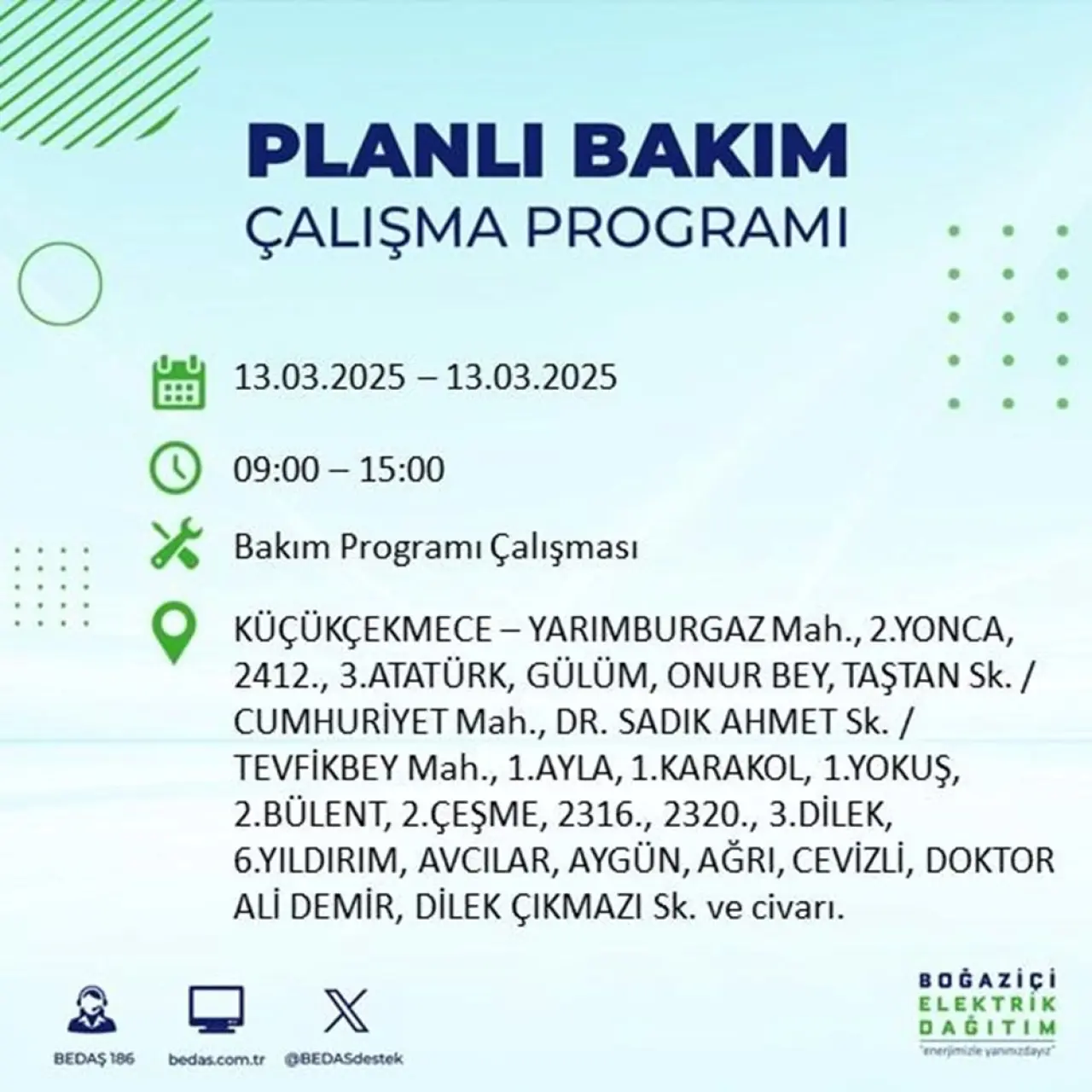 İstanbul'un 19 ilçesinde elektrik kesintisi: Elektrikler ne zaman gelecek? (13 Mart planlı kesinti programı) - 39