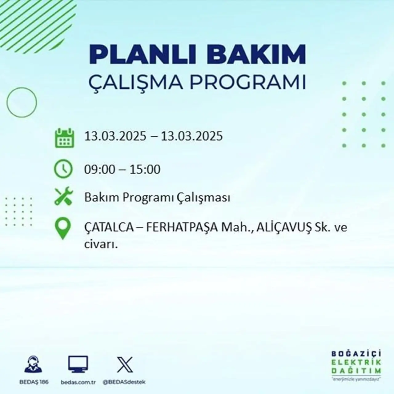 İstanbul'un 19 ilçesinde elektrik kesintisi: Elektrikler ne zaman gelecek? (13 Mart planlı kesinti programı) - 22
