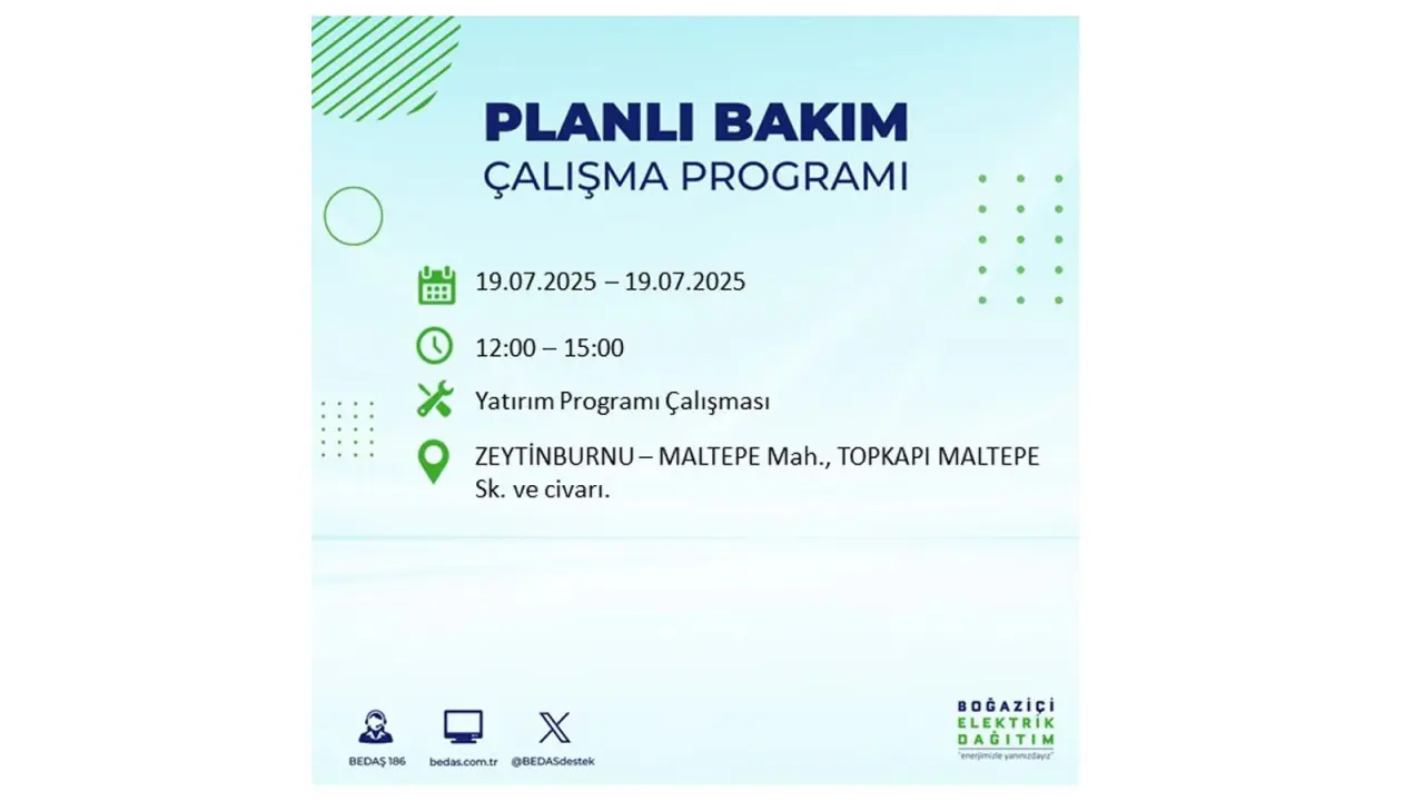 İstanbul'da elektrik kesintisi! BEDAŞ 19 Temmuz Cumartesi elektrik kesintilerinin olacağı ilçeleri açıkladı! İşte elektrik kesintisi yaşayan ilçeler - Resim: 25