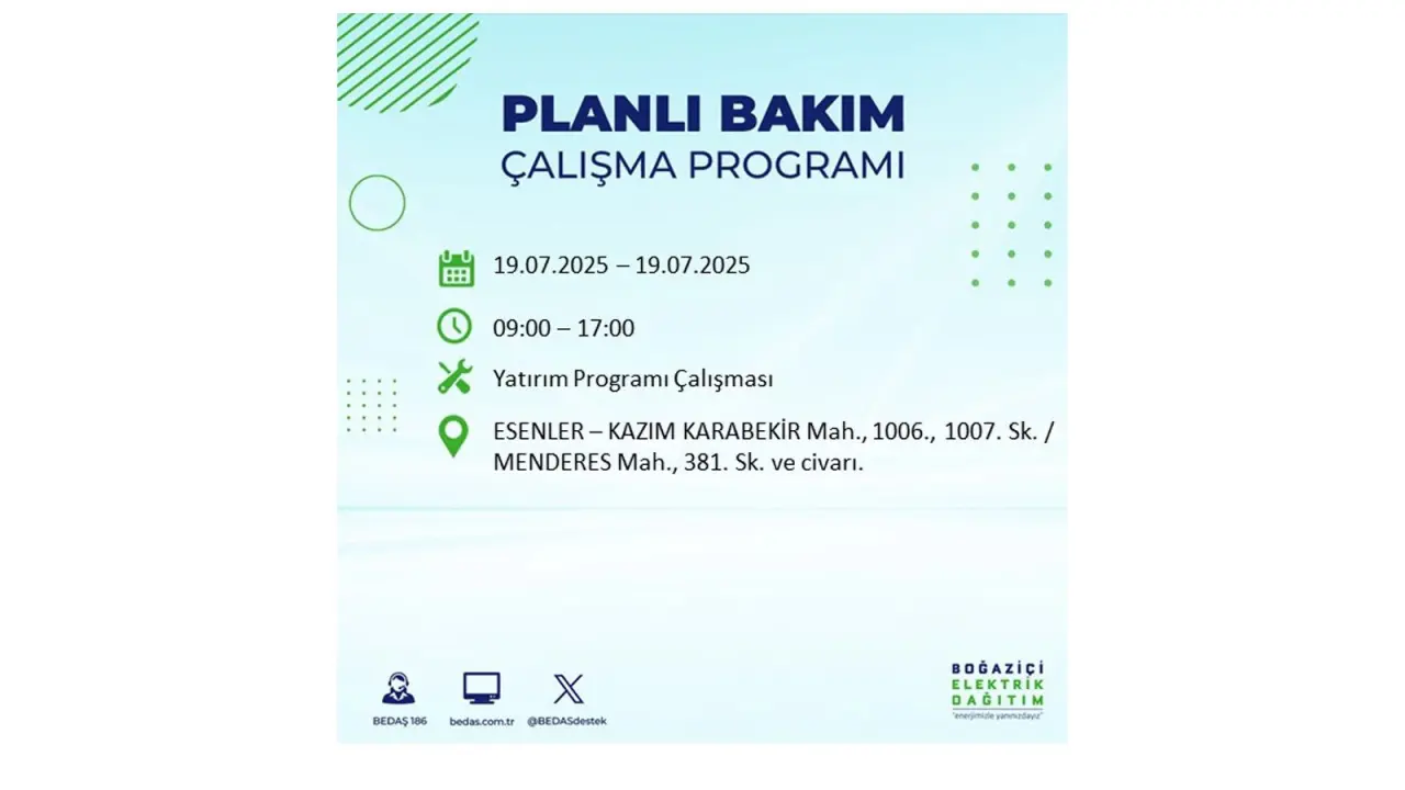 İstanbul'da elektrik kesintisi! BEDAŞ 19 Temmuz Cumartesi elektrik kesintilerinin olacağı ilçeleri açıkladı! İşte elektrik kesintisi yaşayan ilçeler - Resim: 15