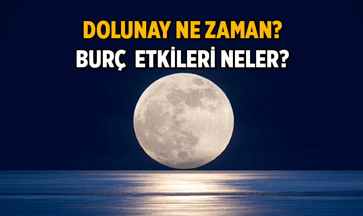 Mayıs 2026'da iki dolunay gerçekleşecek: Hangi günler ve burçlara etkileri neler?
